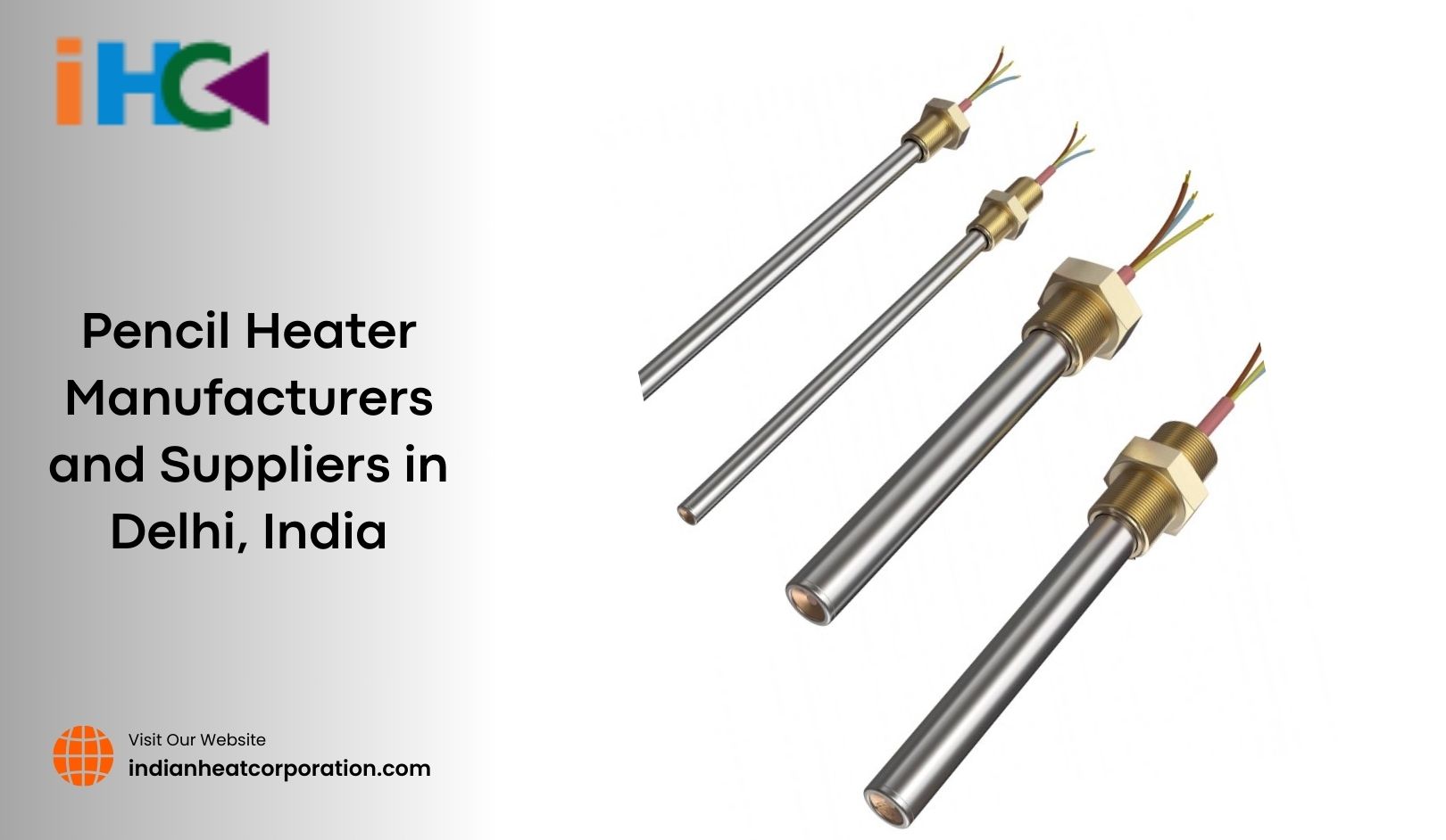 Pencil Heater Manufacturers and Suppliers in Delhi, India