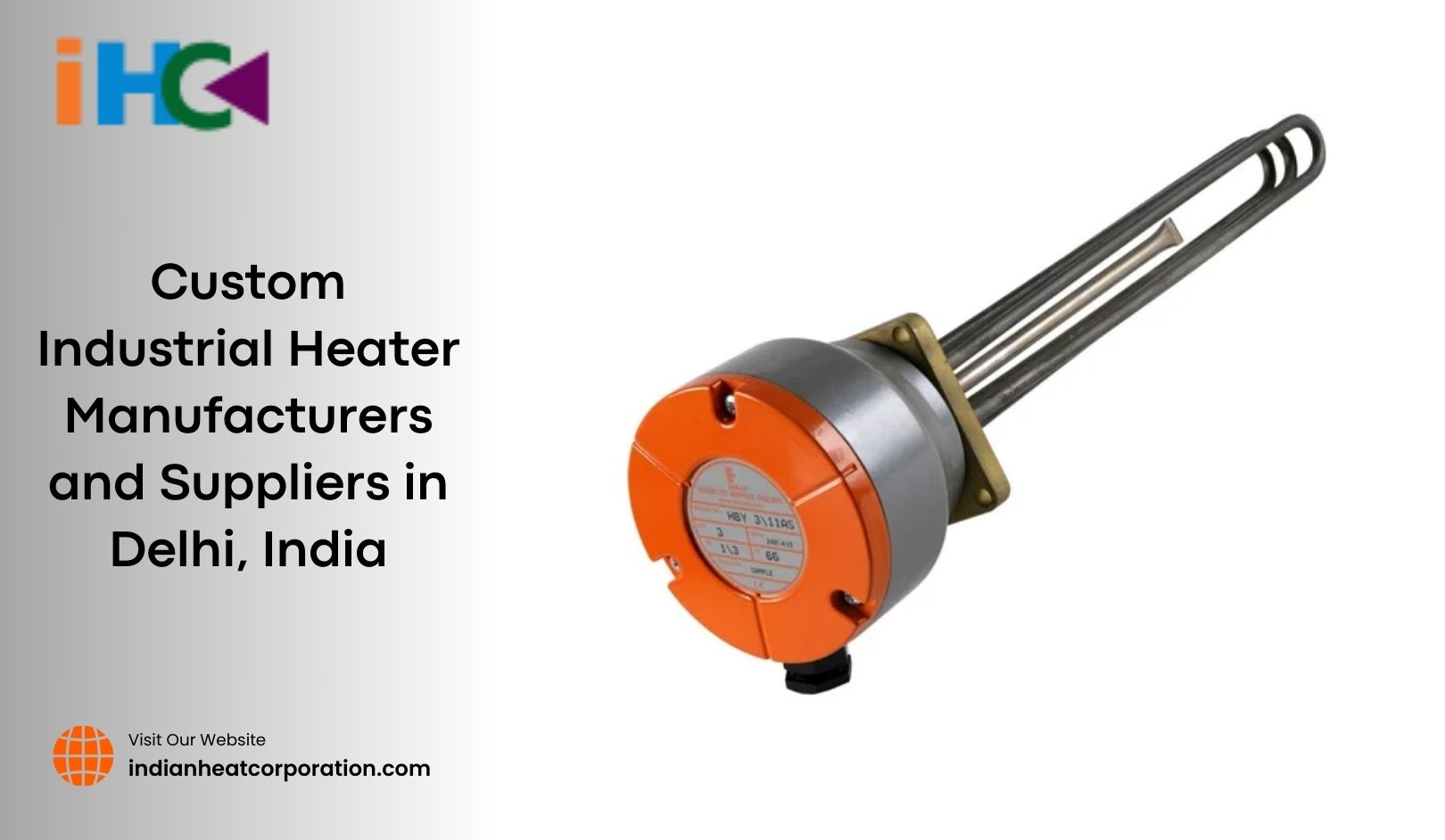 Custom Industrial Heater Manufacturers and Suppliers in Delhi, India