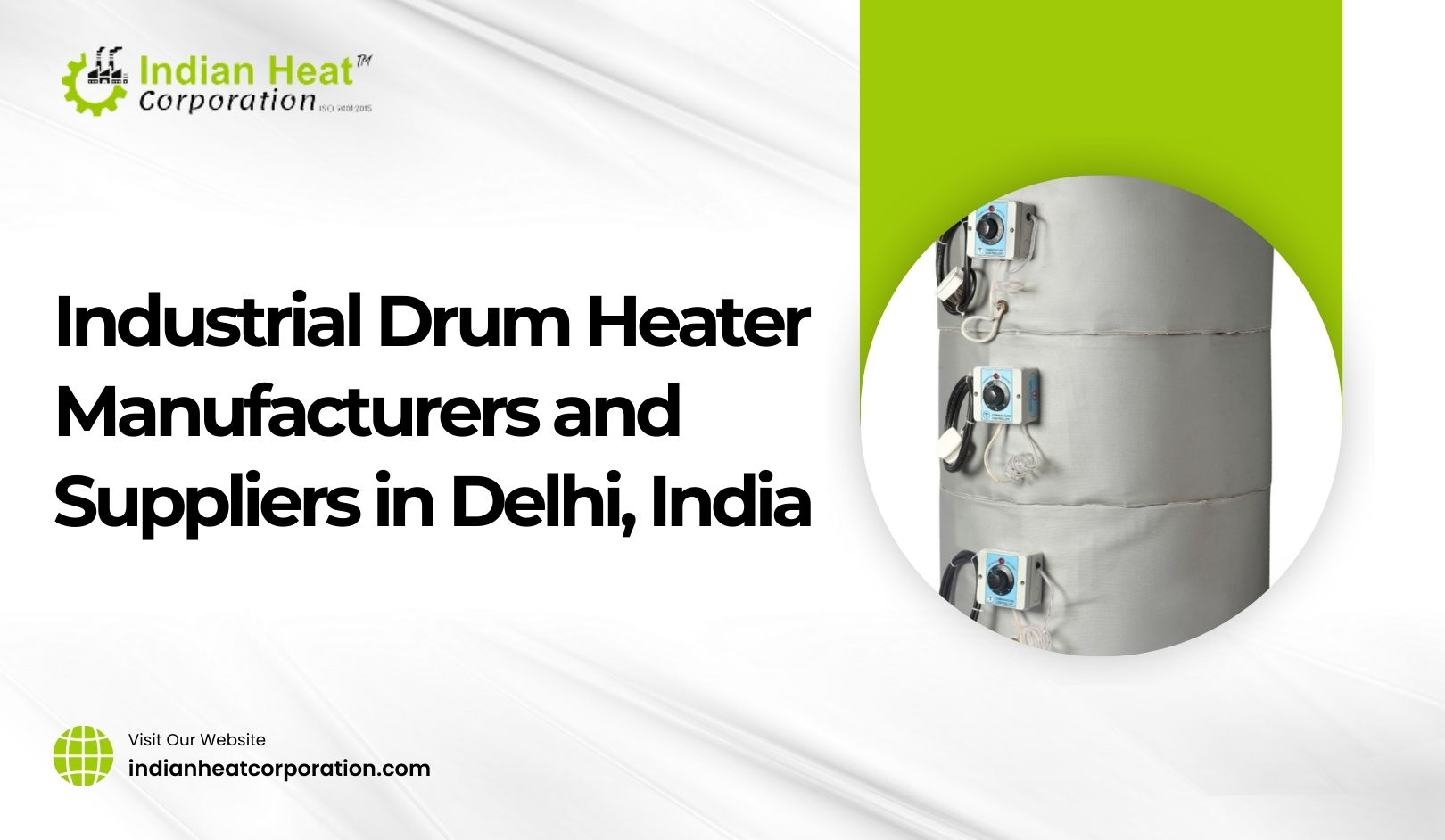 Industrial Drum Heater Manufacturers and Suppliers in Delhi, India